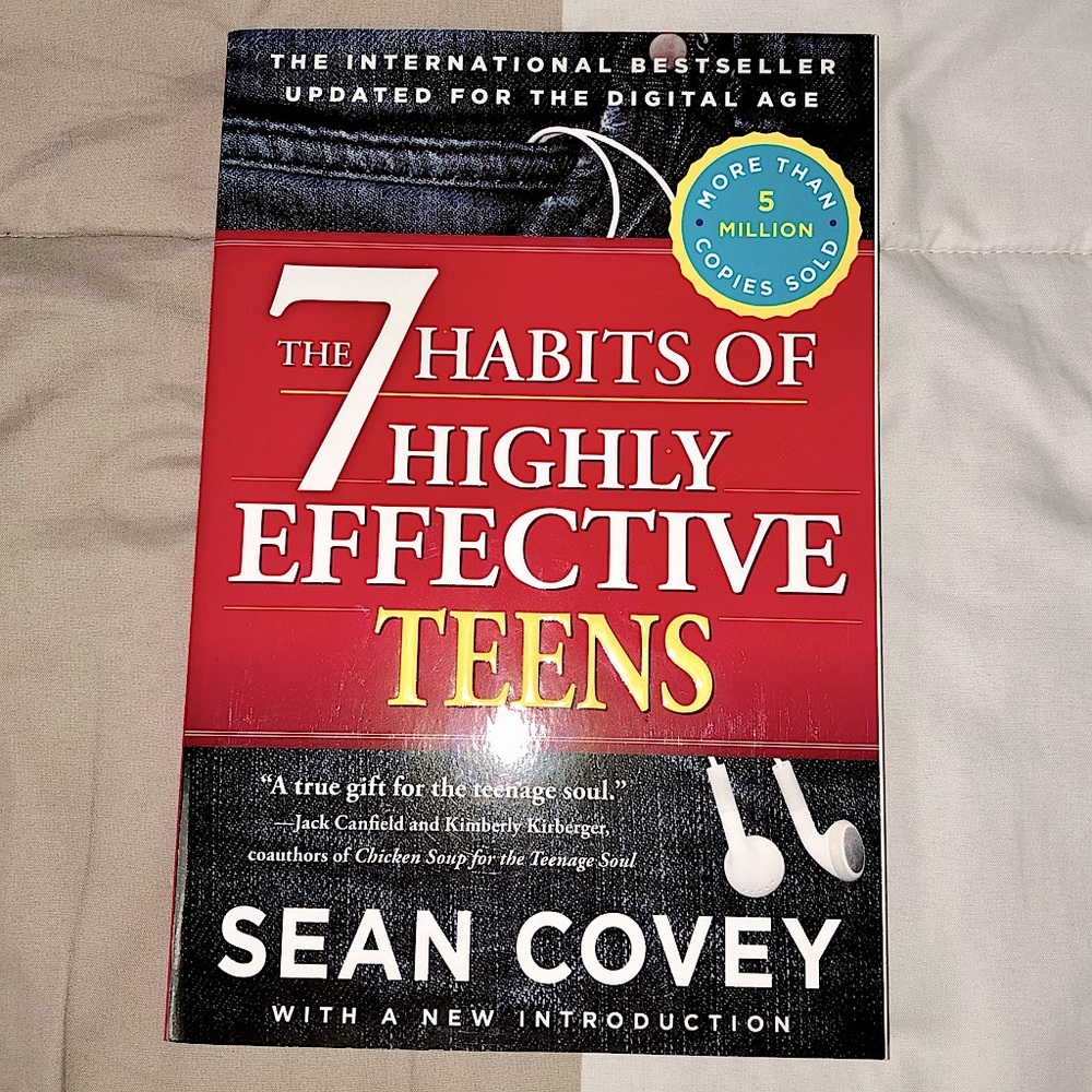 The 7 habits of highly effective teens